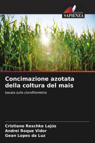 Concimazione azotata della coltura del mais