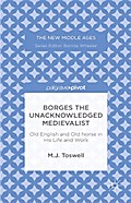 Borges the Unacknowledged Medievalist