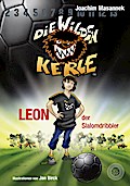 Die Wilden Kerle 1 - Leon, der Slalomdribbler