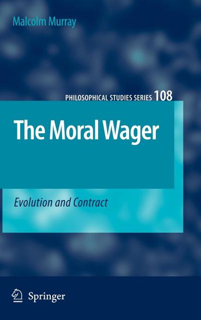 The Moral Wager