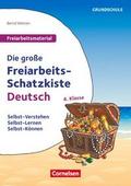 Die große Freiarbeits-Schatzkiste - Deutsch - Klasse 4