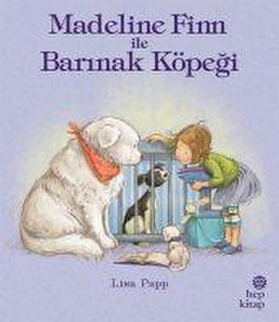 Madeline Finn ile Barinak Köpegi