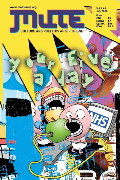 Mute Magazine - Vol 2 #9