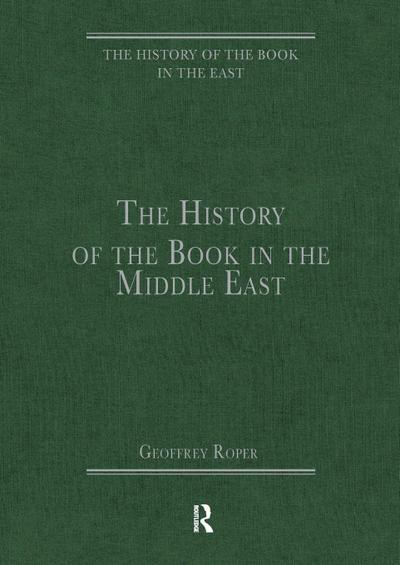 The History of the Book in the Middle East