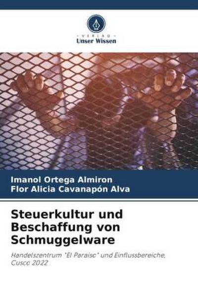 Steuerkultur und Beschaffung von Schmuggelware
