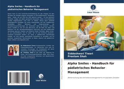 Alpha Smiles - Handbuch für pädiatrisches Behavior Management