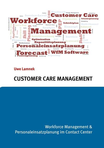 Lamnek, U: Customer Care Management