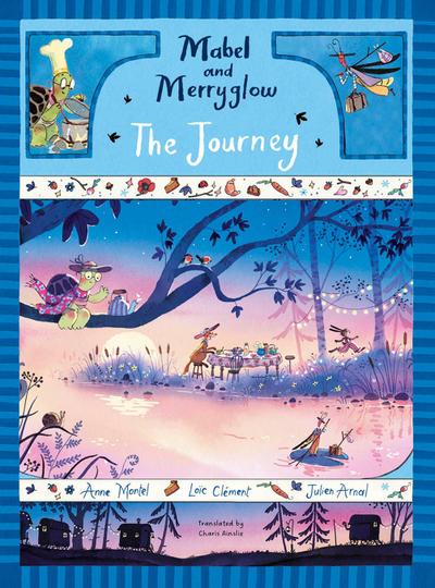 Mabel and Merryglow: The Journey