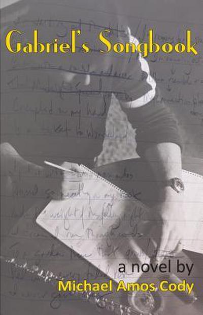Gabriel’s Songbook