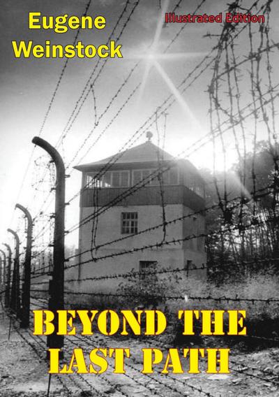 Beyond The Last Path [Illustrated Edition]