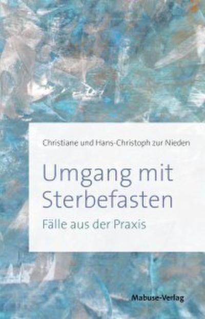 Umgang mit Sterbefasten