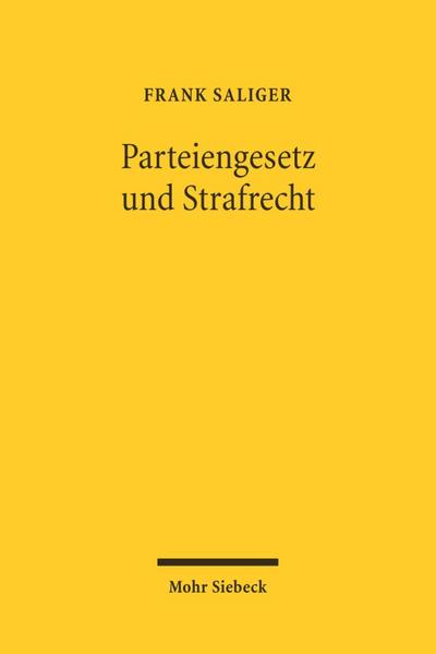 Parteiengesetz und Strafrecht