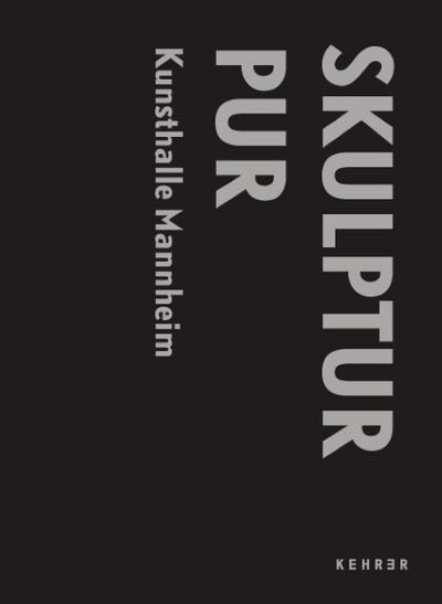 Skulptur Pur!