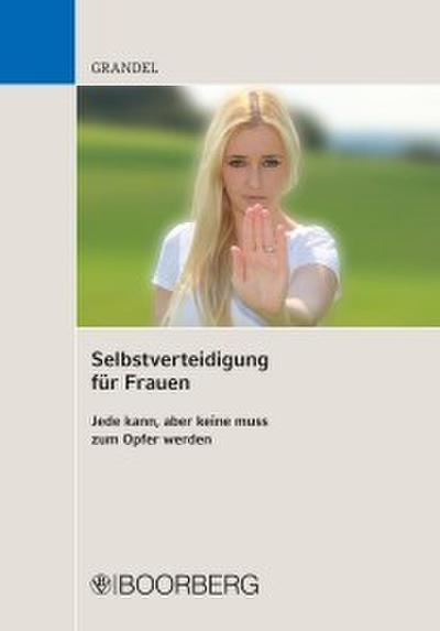 Selbstverteidung für Frauen