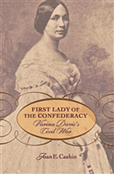 First Lady of the Confederacy