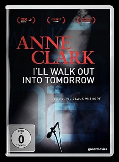 Anne Clark - I’ll Walk Out Into Tomorrow, 1 DVD