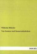 Von Sonnen Und Sonnenstaubchen Wilhelm Bolsche Author