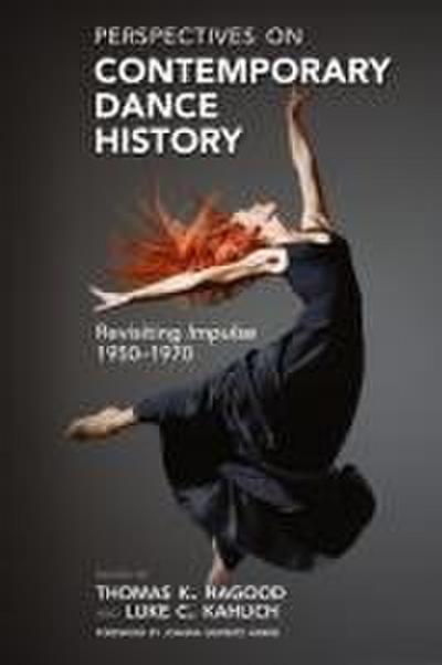 Perspectives on Contemporary Dance History