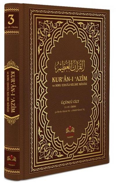 Kurani Azim ve Soru Edatli Kelime Manasi 3. Cilt