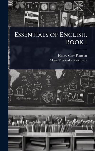 Essentials of English, Book 1