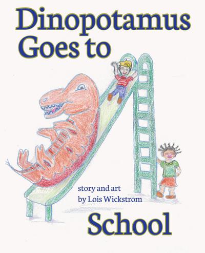 Dinopotamus Goes to School