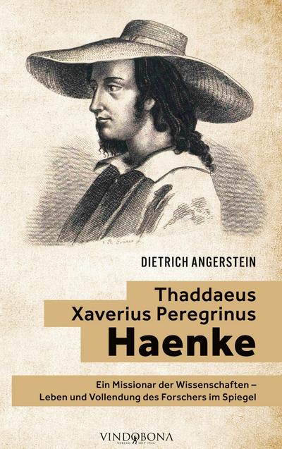 Thaddaeus Xaverius Peregrinus Haenke