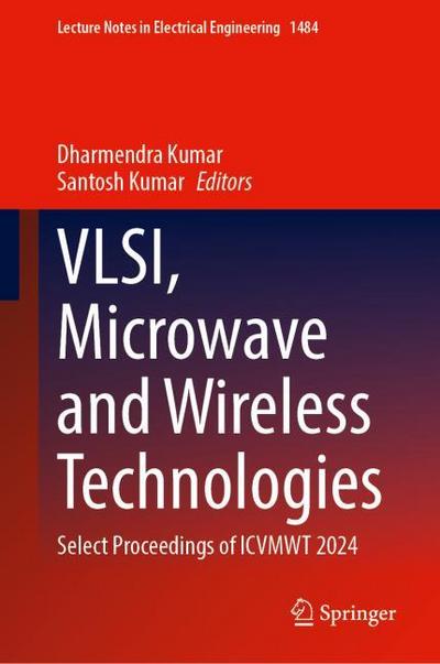 VLSI, Microwave and Wireless Technologies