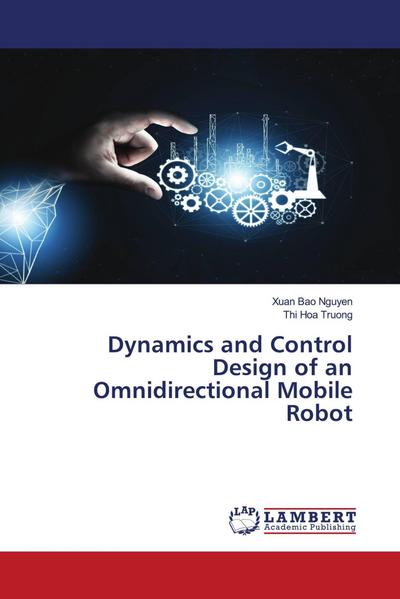 Dynamics and Control Design of an Omnidirectional Mobile Robot