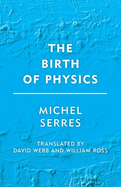 Birth of Physics