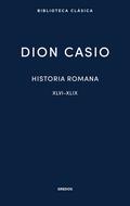 Historia romana. Libros XLVI-XLIX
