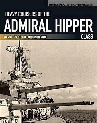 Heavy Cruisers of the Admiral Hipper Class