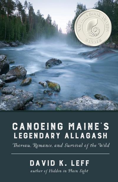 Canoeing Maine’s Legendary Allagash