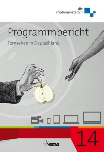 Programmbericht 2014 - Fernsehen in Deutschland