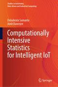 Computationally Intensive Statistics for Intellige