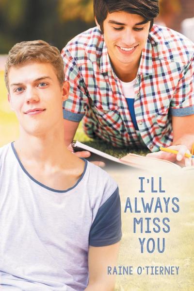 I’ll Always Miss You