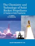 The Chemistry and Technology of Solid Rocket Propellants