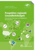 Prospektive regionale Gesundheitsbudgets