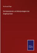 Die Kalendarien und Martyrologien der Angelsachsen