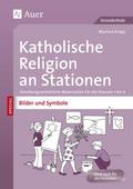 Katholische Religion an Stationen Bilder & Sym
