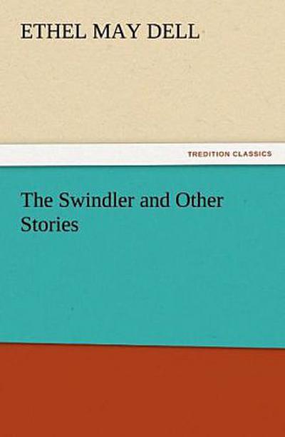 The Swindler and Other Stories