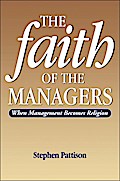 Faith of the Managers