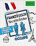 PONS Französisch fürs stille Örtchen: Zum Lesen, S ...