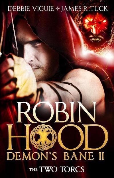Robin Hood: Demon Bane - The Two Torcs