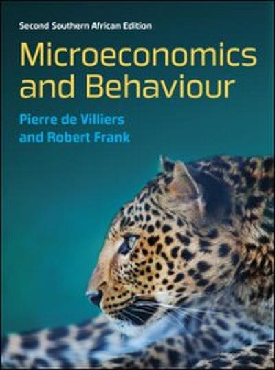 EBOOK: Microeconomics and Behaviour: Second South African edition