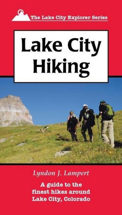 Lake City Hiking