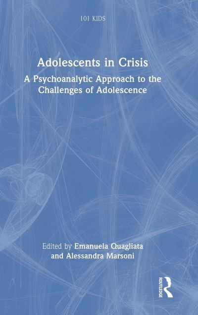 Adolescents in Crisis