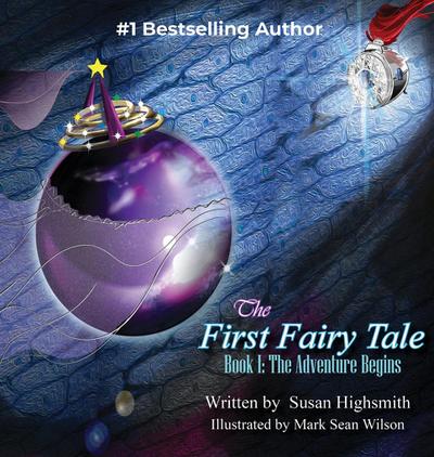 The First Fairy Tale