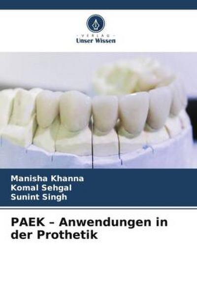 PAEK - Anwendungen in der Prothetik