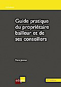 Guide du propriétaire bailleur et de ses conseillers - 2ème édition