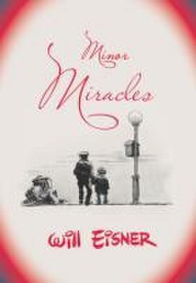 Minor Miracles